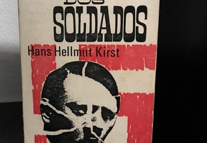 A Revolta dos Soldados de Hans Hellmut Kirst
