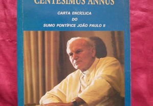 Centesimos Annus. Carta Encíclica do sumo Pontífic