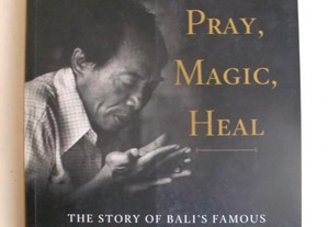 Pray, Magic, Heal de David J. Stuart-Fox