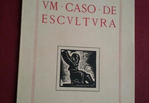 António de Azevedo-Um Caso de Escultura-1948