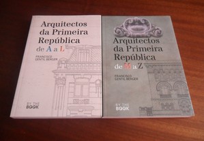 "Arquitectos da Primeira República" - 2 Volumes de Francisco Gentil Berger - 1ª Edição de 2017