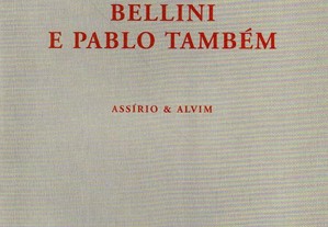 Bellini e Pablo Tambem
