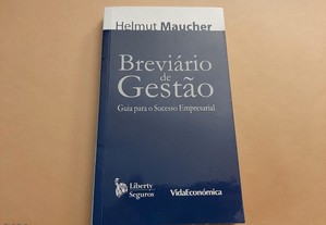 Breviário de Gestão // Helmut Maucher