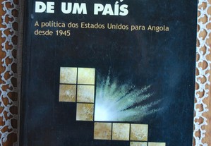 A Destruição de Um País (A Política dos Estados Unidos Para Angola desde 1945) de George Wright