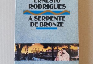 A serpente de bronze - Ernesto Rodrigues, 1989, 1ª edição