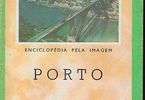 Carlos de Passos. Porto -Enciclopédia pela Imagem.
