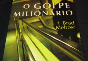 Livro O Golpe Milionário Brad Meltzer Presença