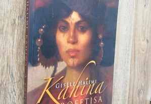 Kahina A Profetisa - Gisele Halimi (portes grátis)