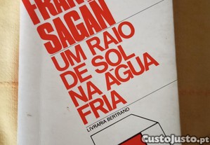 Franoise Sagan - Um raio de sol na gua fria