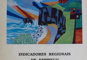 Livro "Indicadores Regionais de Emprego" - S. Miguel