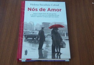 Nós de Amor de Helena Sacadura Cabral