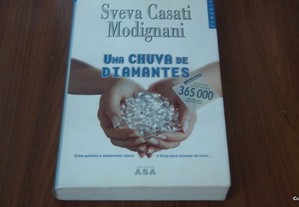 Uma chuva de diamantes de Sveva Casati Modignani