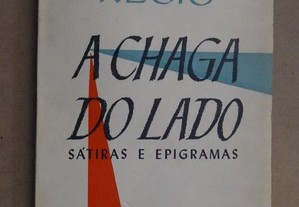 "A Chaga do Lado" de josé Régio