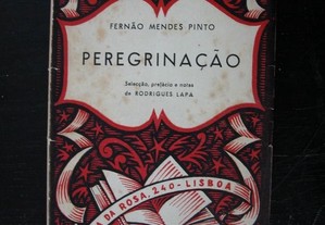 Peregrinação. Fernão Mendes Pinto. 1946