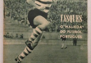 Colecção Ídolos do Desporto, Nº 8 - VASQUES, O Malhoa do futebol português