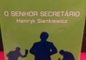 Henryk Sienkiewicz, O Senhor Secretário