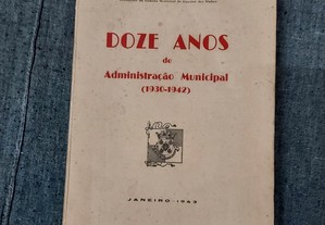 Manuel Barreiros-Doze Anos de Administração Municipal-1943