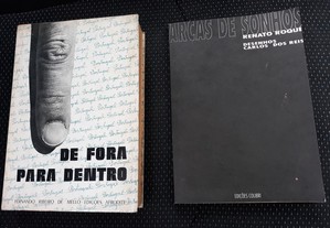Obras de Fernando Ribeiro de Mello e Renato Roque