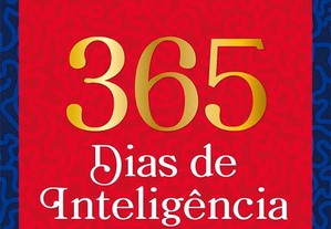 365 dias de inteligência para viver melhor ano sua história de Augusto Cury