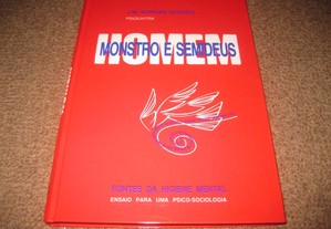 Livro"Homem: Monstro e Semideus"J.M. Borges Guedes
