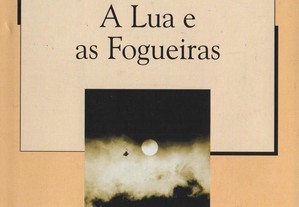 Livro A Lua e As Fogueiras - Cesare Pavese