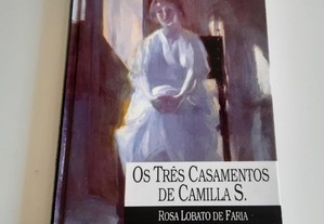 Livro Os Três Casamentos de Camilla S. - Rosa Lobato de Faria - Círculo de Leitores