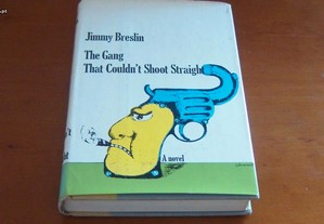 The Gang That Couldnt Shoot Straight de Jimmy Breslin