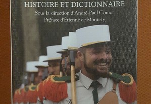 Legião Estrangeira. La Légion Étrangère. Histoire