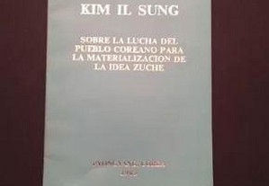 KIM IL SUNG - Lucha del pueblo Coreano idea zuche