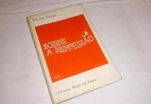 sobre a repressão (victor serge) 1971 livro