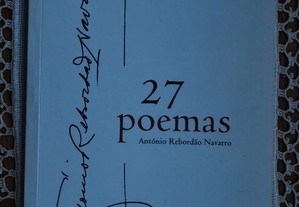 27 Poemas de António Rebordão Navarro