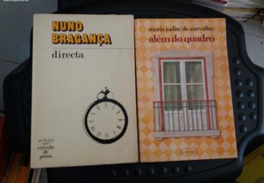 Obras de Nuno Bragança e Maria Judite de Carvalho