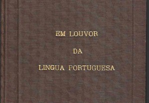 José Pedro Machado. Em Louvor da Língua Portuguesa.
