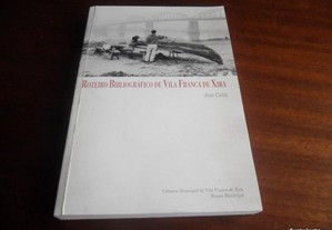 "Roteiro Bibliográfico de Vila Franca de Xira"