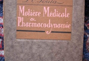 Matiére Médicale et Pharmocodynamie par C. C. Soul