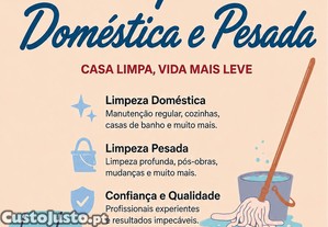 Limpezas Pesada e Domestic