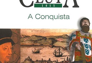 Ceuta 1415 - A Conquista