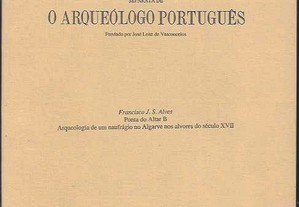 Francisco J. S. Alves. Ponta do Altar B - Arqueologia de um naufrágio no Algarve nos alvores do século XVII. 