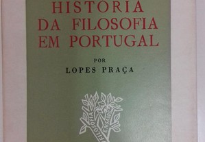 História da filosofia em Portugal. Lopes Praça