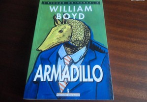 "Armadillo" de William Boyd - 1ª Edição de 2000