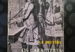 Os Caracteres - La Bruyère, edição de Alcântara Silveira