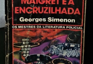 Maigret e a Encruzilhada de Georges Simenon