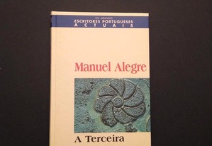 Manuel Alegre - A terceira Rosa