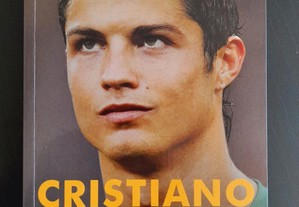 Cristiano Ronaldo - A Verdadeira História do Melhor Futebolista do Planeta