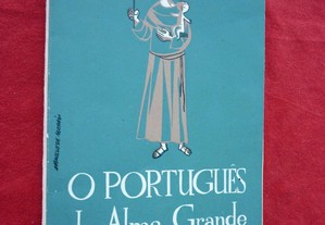 O Português de Alma Grande