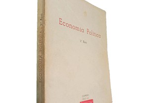 Economia Política (3.º Ano) - Teixeira Ribeiro