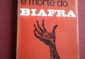 Eduardo dos Santos-Vida e Morte do Biafra-1970
