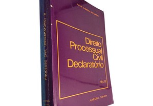 Direito processual civil declaratório (Volume III) - Artur Anselmo de Castro