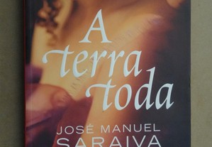 "A Terra Toda" de José Manuel Saraiva