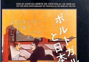 Portugal e o Japão. Nos 60 Anos da Morte de Venceslau de Morais | Portugal and Japan. On the 60th anniversary of Venceslau de Mo